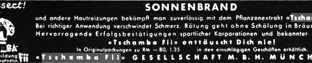 Tschamba-Fii, Sonnenschutzmittel (Anzeige 1941.)