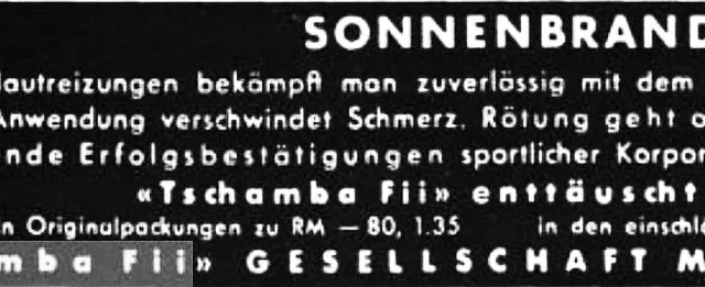 Tschamba-Fii, Sonnenschutzmittel (Anzeige 1941.)